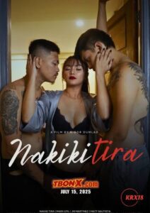 Nakikitira 2025